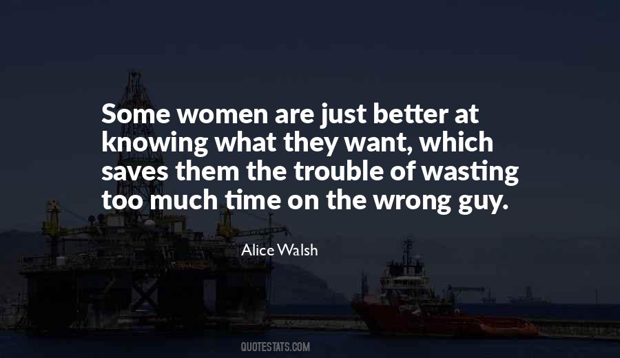 Quotes About Wasting Time On A Relationship #1082245