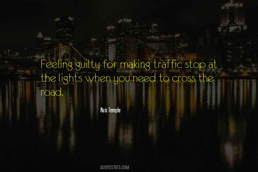 Quotes About Stop Lights #1567609