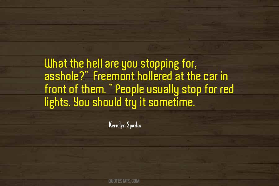 Quotes About Stop Lights #498743