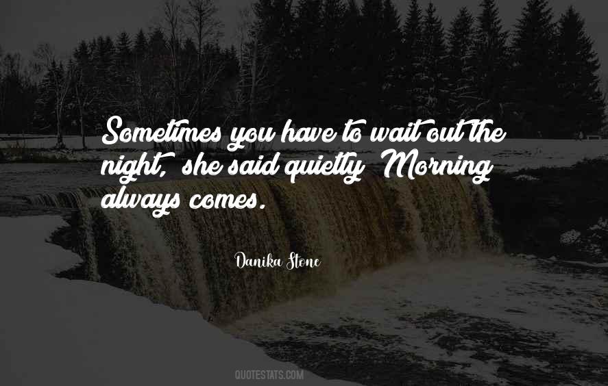 Quotes About The Night Life #165012