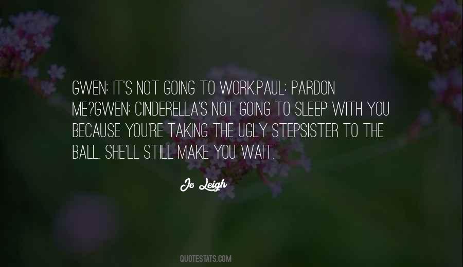 Not You It S Me Quotes #52948