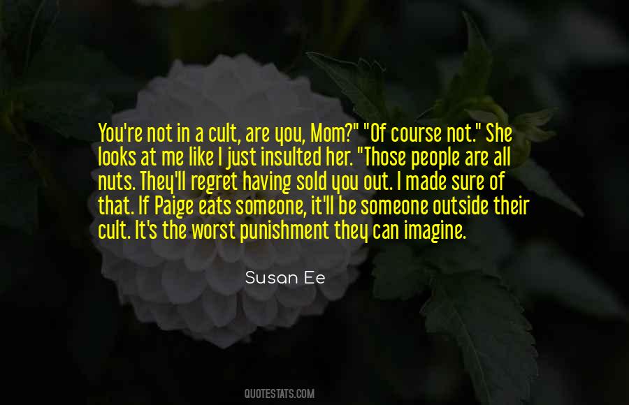 Not You It S Me Quotes #68429