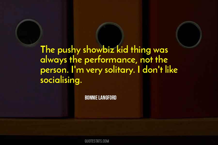 Quotes About Socialising #885616