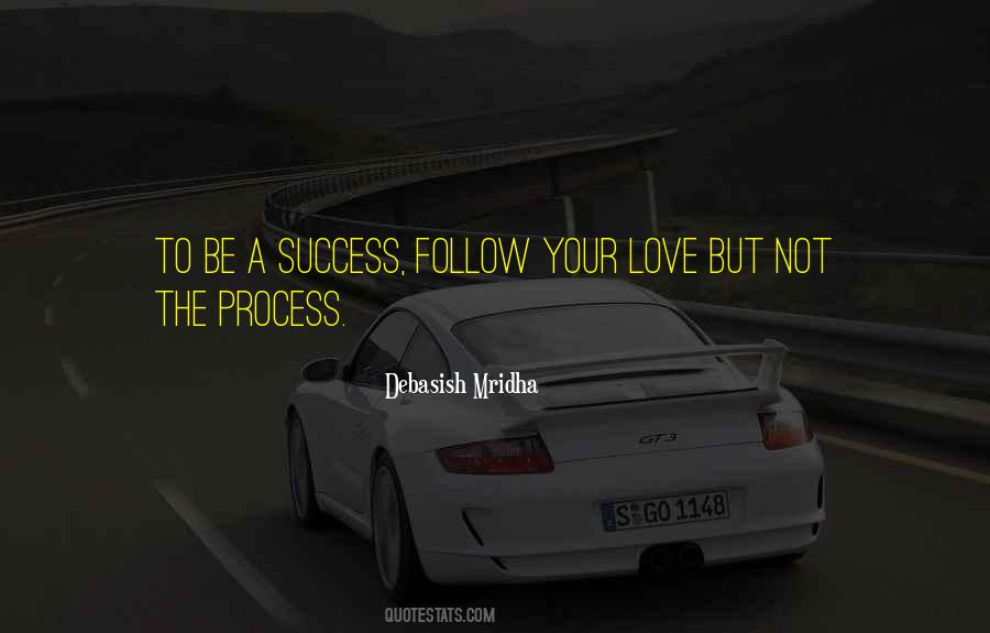 To Be A Success Quotes #113203