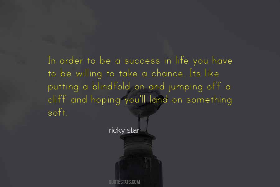 To Be A Success Quotes #1311