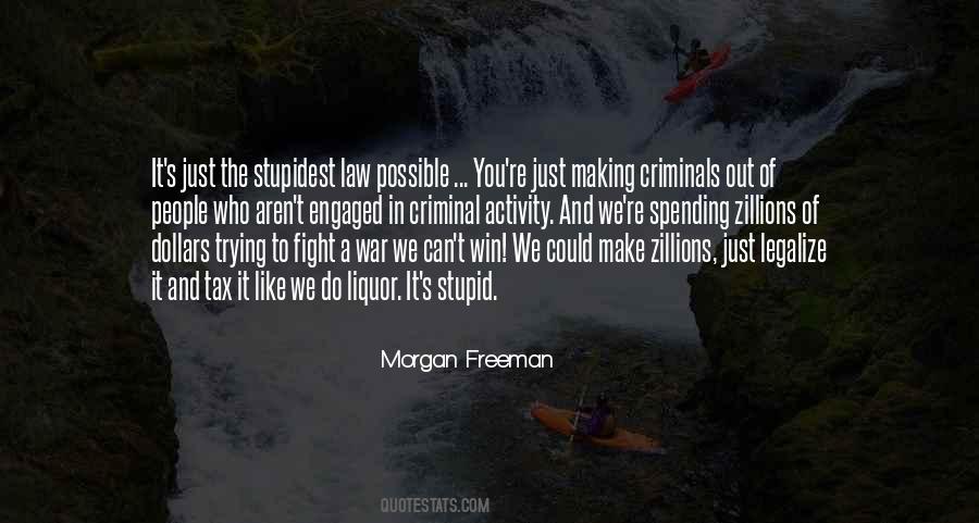 Making Law Quotes #978596