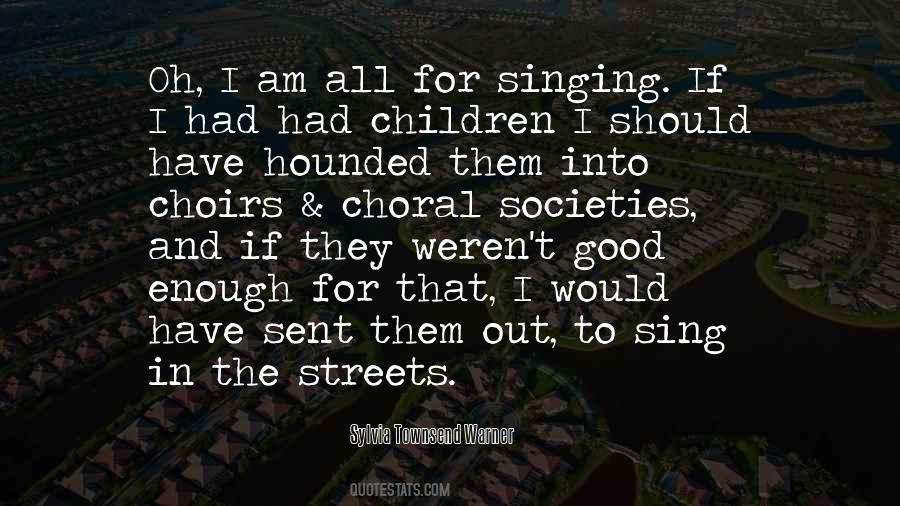 Children Singing Quotes #1590759