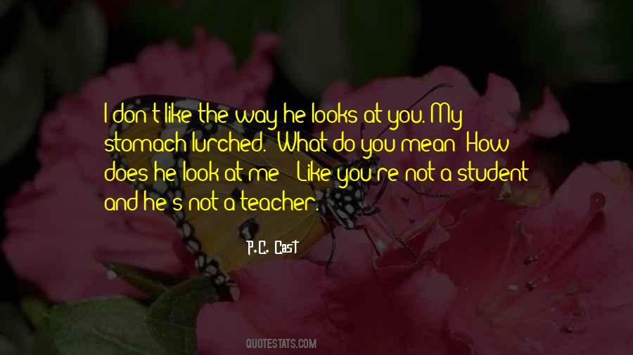 Quotes About How He Looks At You #654969