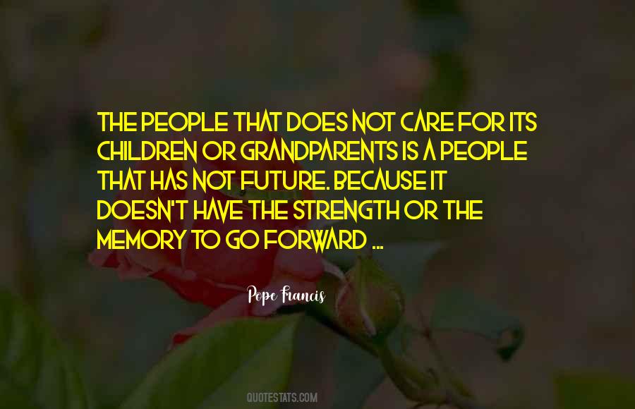 Quotes About Grandparents #1325402