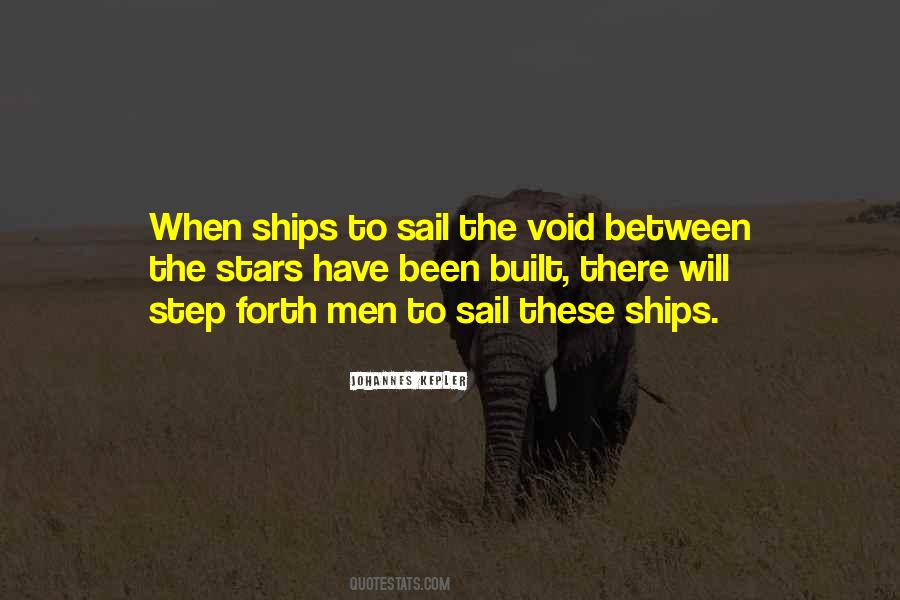 Ships Sail Quotes #811743