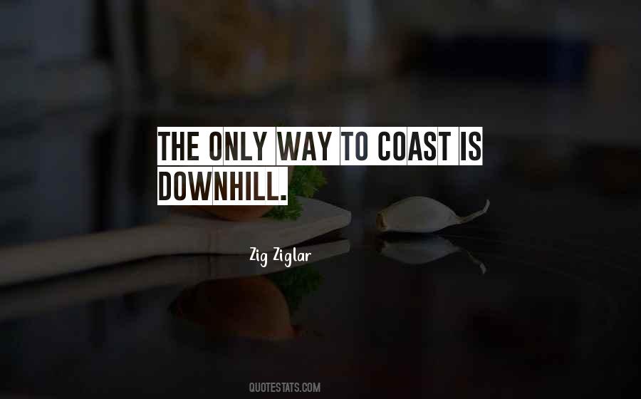 Quotes About Downhill #69139