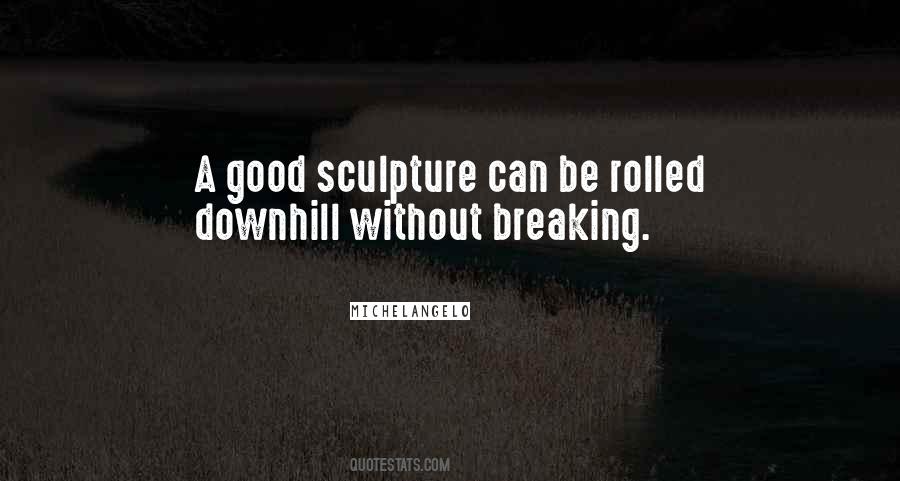 Quotes About Downhill #906743