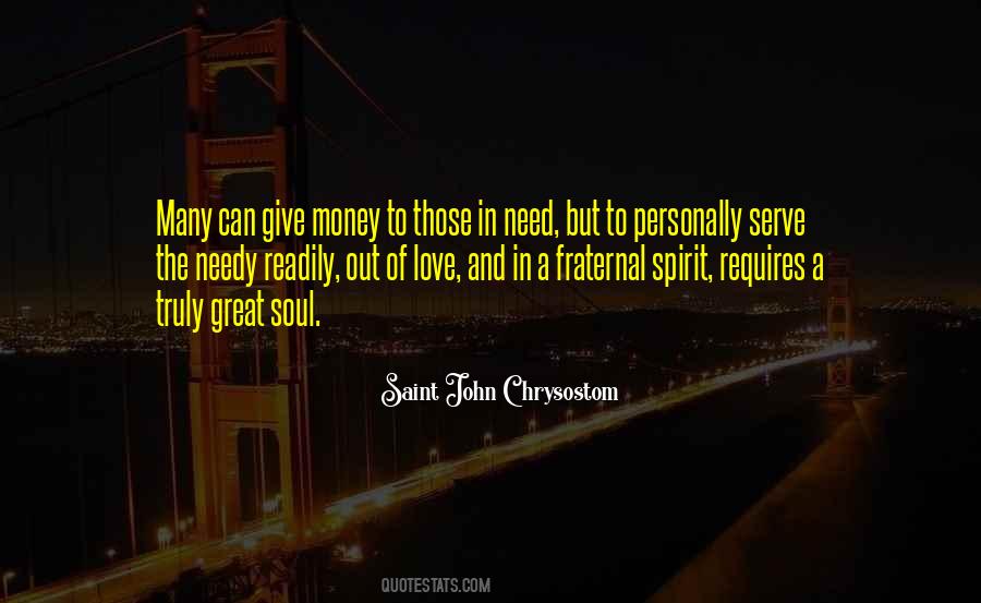 Quotes About The Needy #1285390