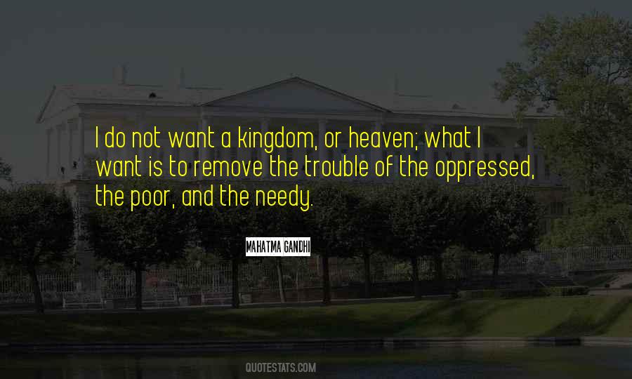 Quotes About The Needy #1361494