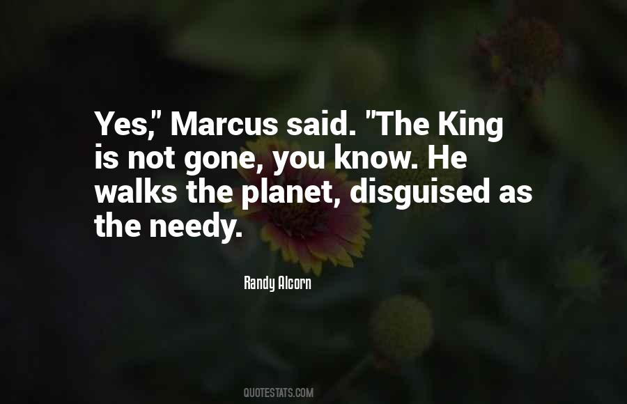 Quotes About The Needy #525975