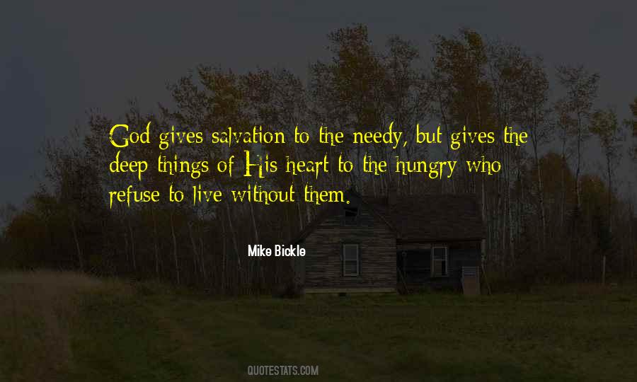 Quotes About The Needy #752848