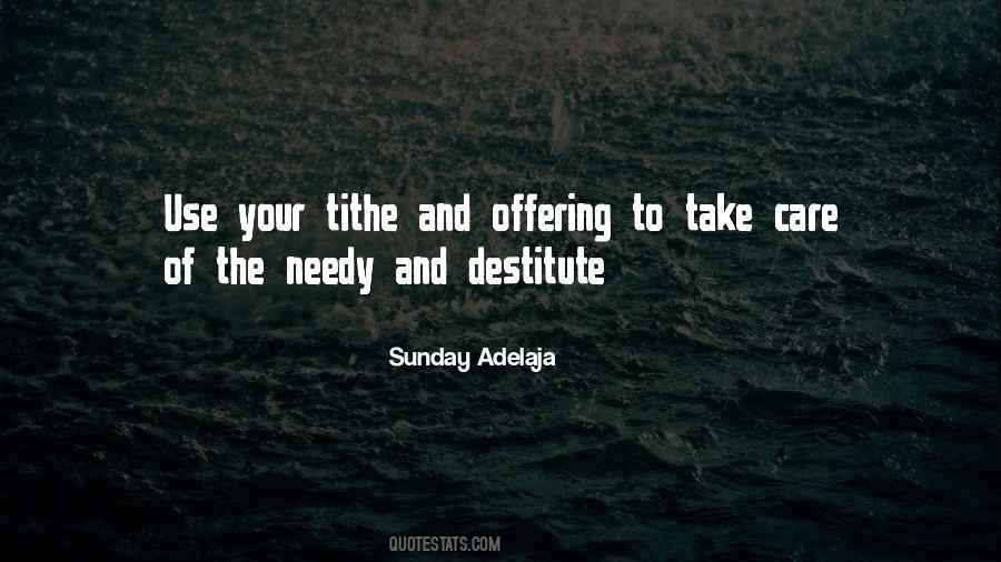 Quotes About The Needy #756719