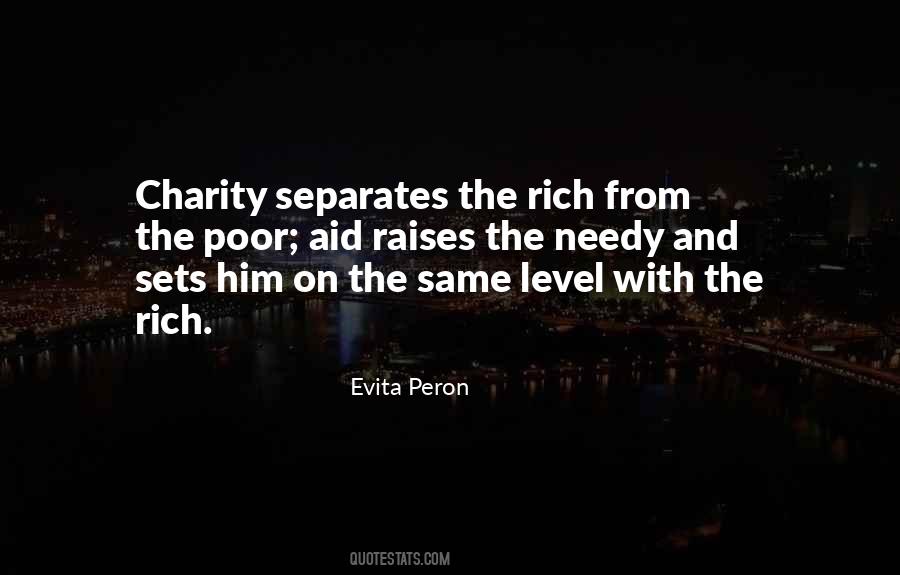 Quotes About The Needy #872841