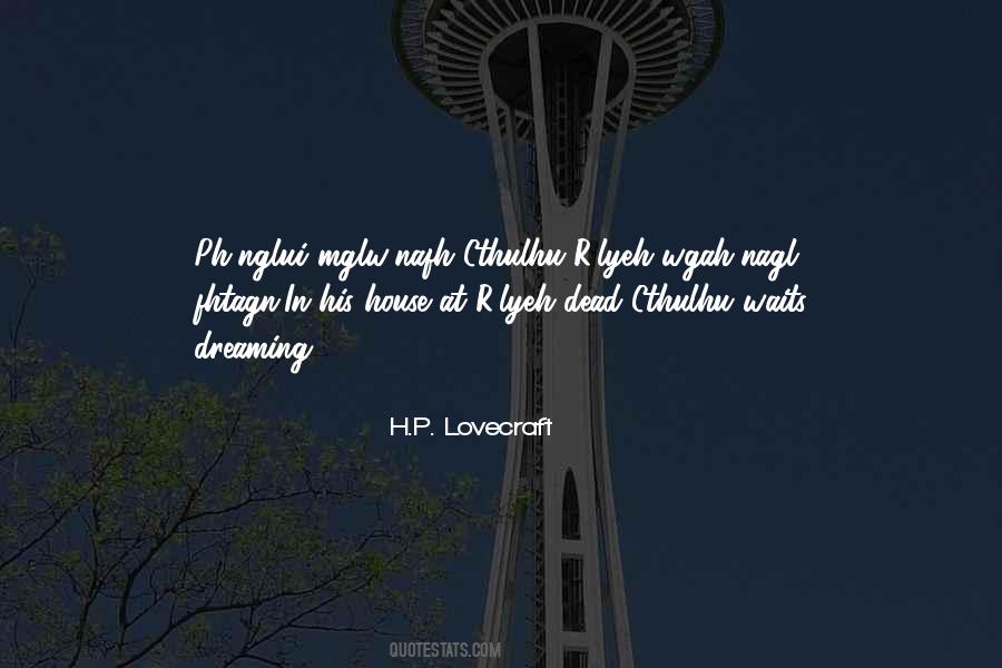 Quotes About Cthulhu #866844