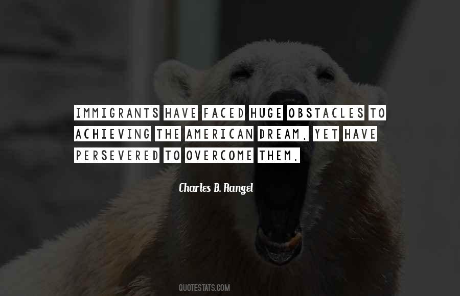 Quotes About Achieving The American Dream #557768