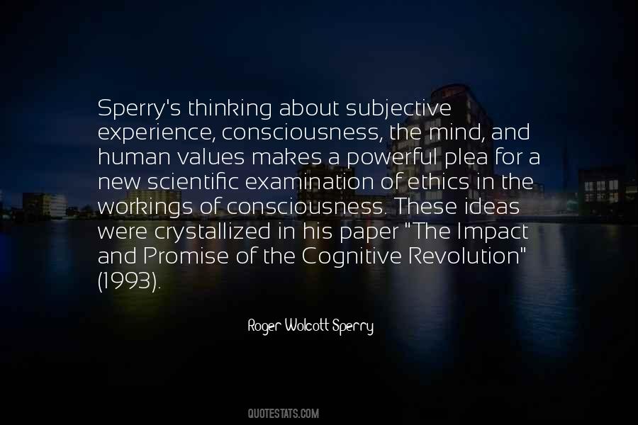 Consciousness The Quotes #1452344