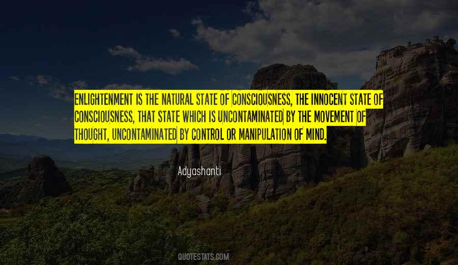 Consciousness The Quotes #614321