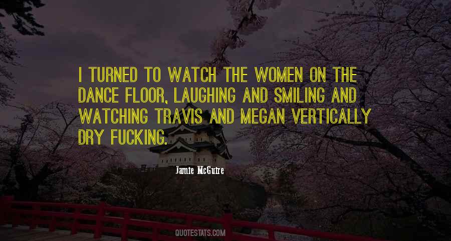 Quotes About Laughing And Smiling #1052992