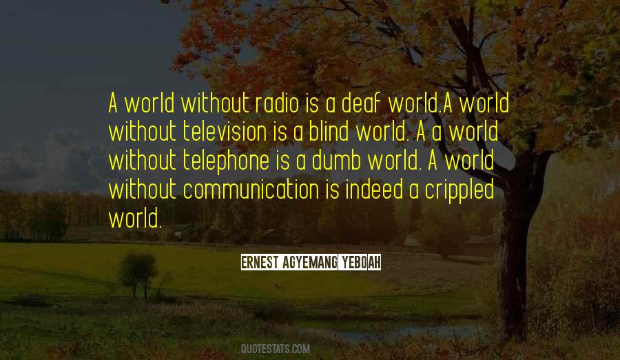 Quotes About Media And Communication #1735832