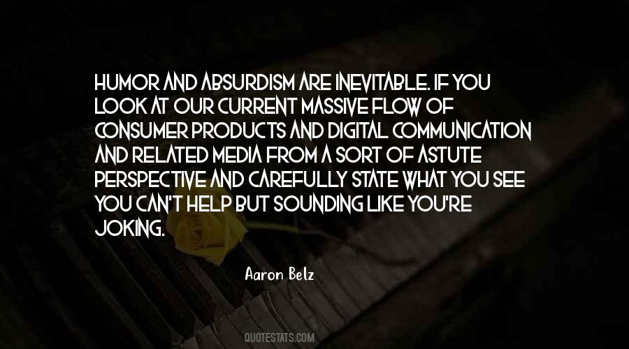 Quotes About Media And Communication #1776429