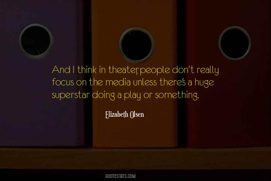 Do You Want To Be A Superstar Quotes #21027