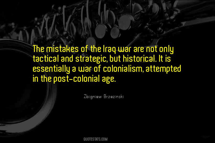 Quotes About Post Colonialism #1246895