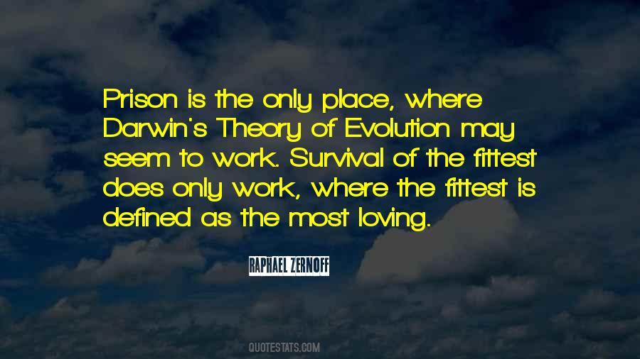 Quotes About Darwin's Theory Of Evolution #1679648