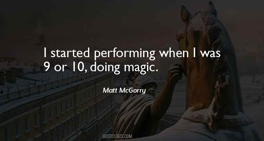 Quotes About Performing Magic #1487241
