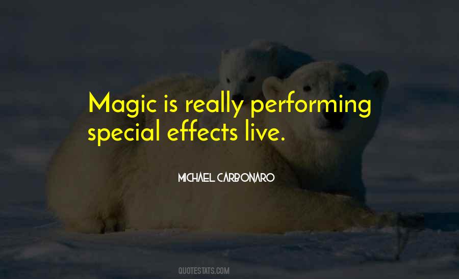 Quotes About Performing Magic #989964