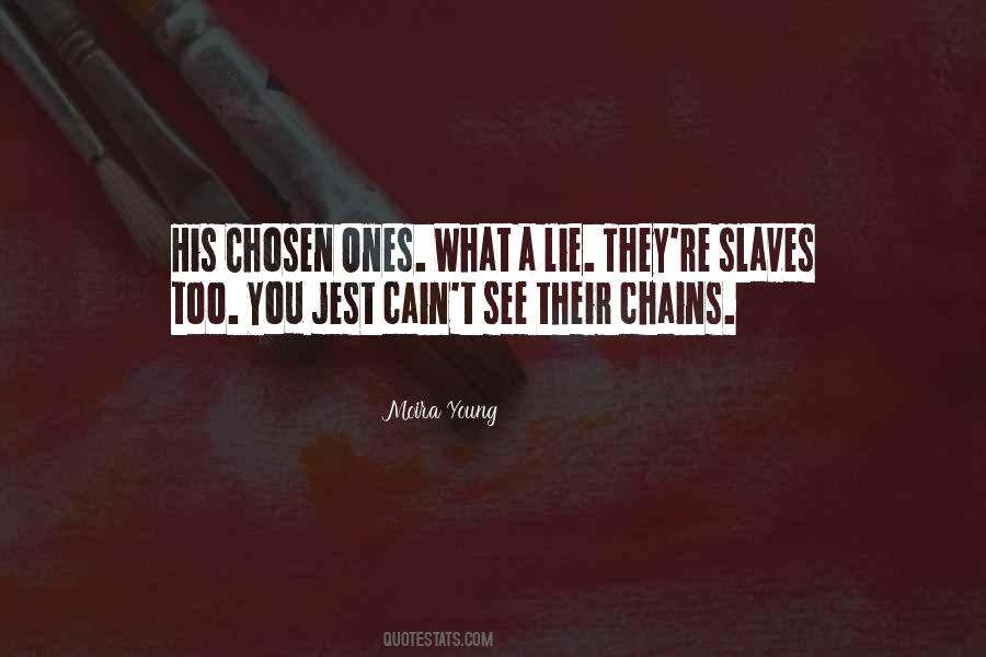 Quotes About Chosen #1560608