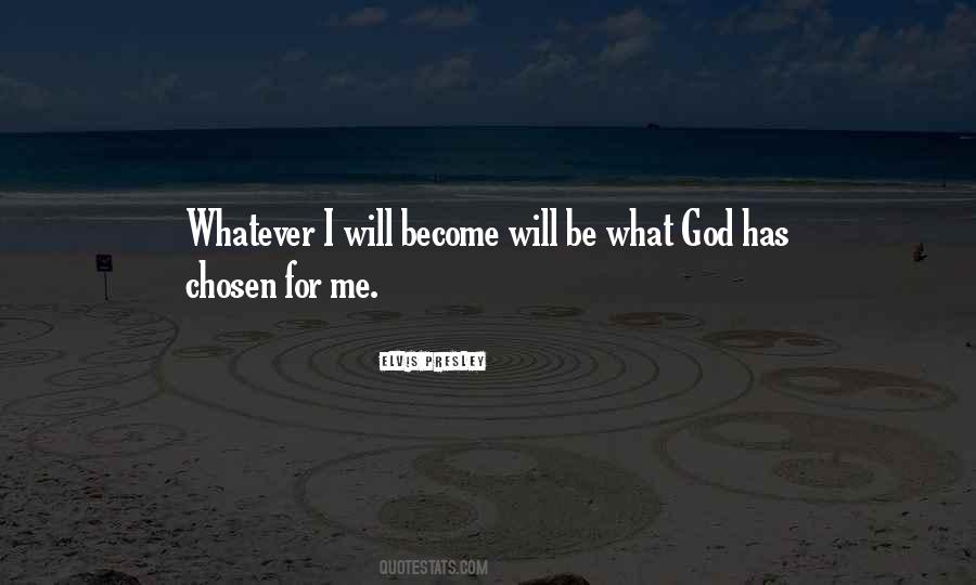 Quotes About Chosen #1633934