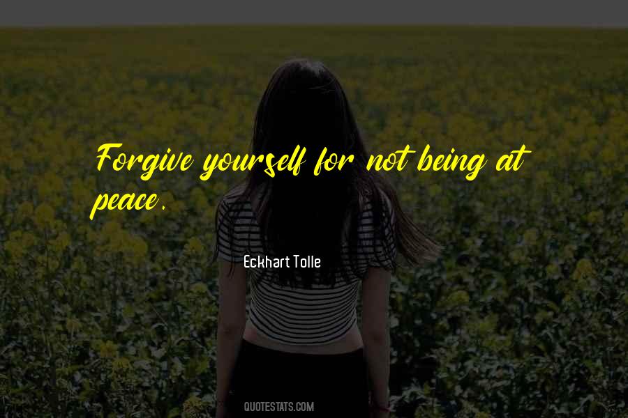 Being At Peace Quotes #230847