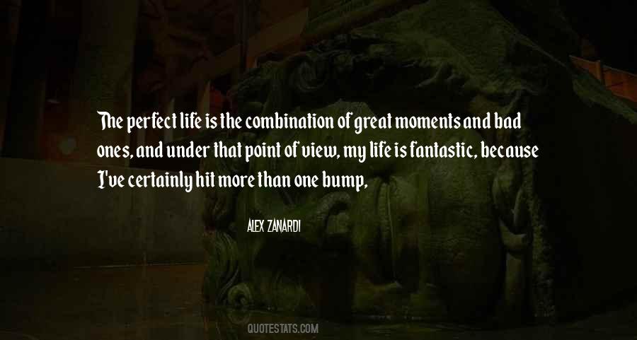 Quotes About Great Moments #1802218
