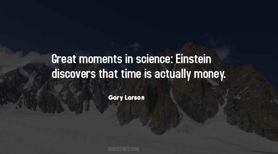 Quotes About Great Moments #546612
