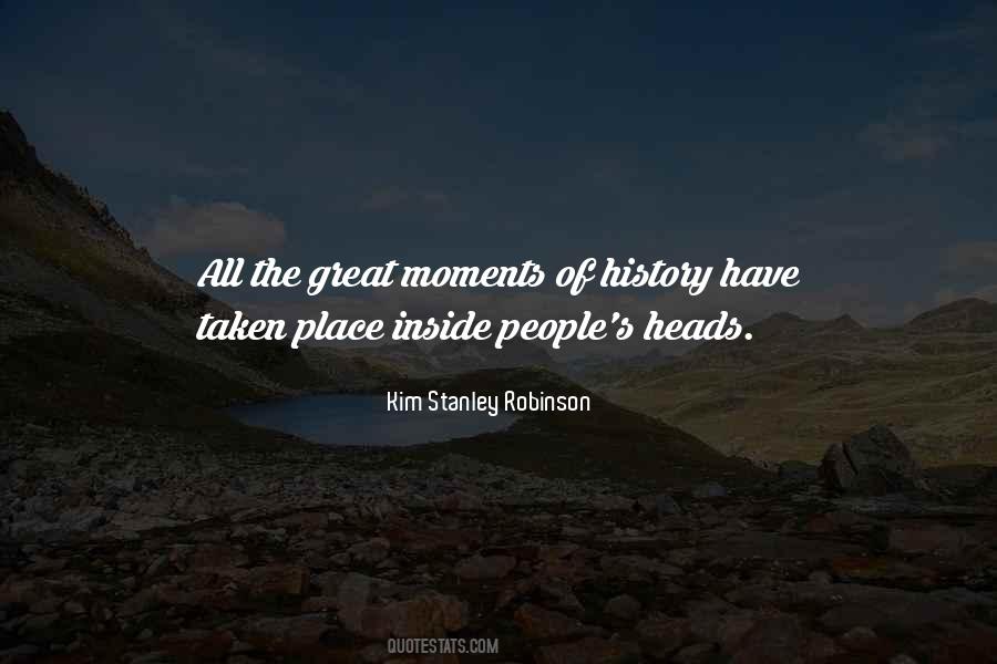 Quotes About Great Moments #671710