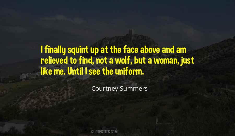 Quotes About The Face #1678097