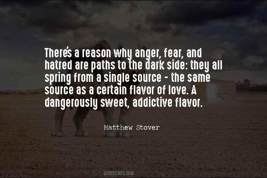 Quotes About The Dark Side Of Love #1482017