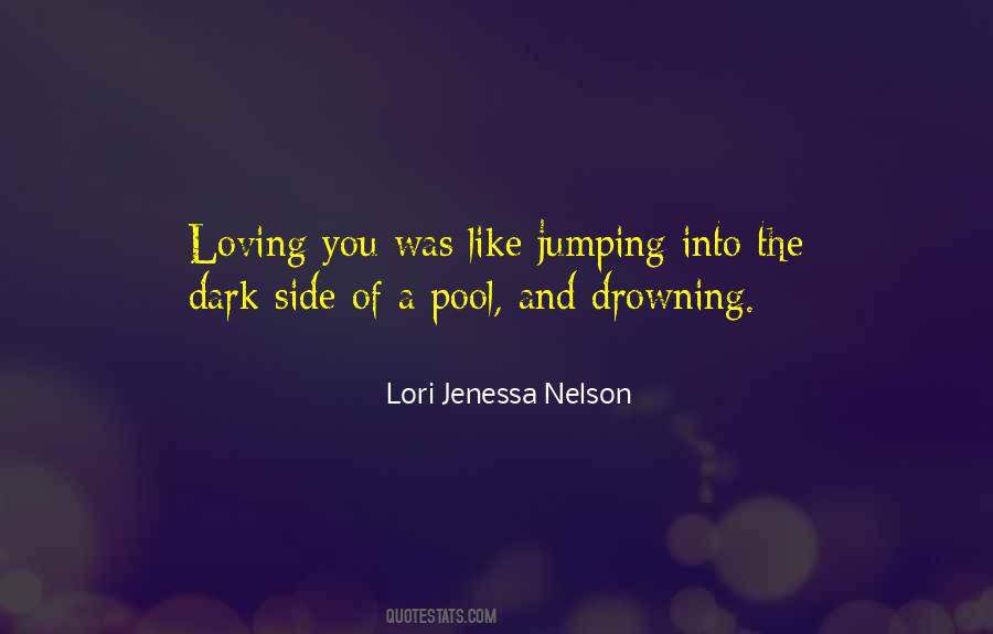 Quotes About The Dark Side Of Love #265546