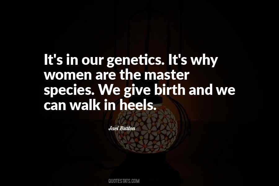 Quotes About Genetics #345738