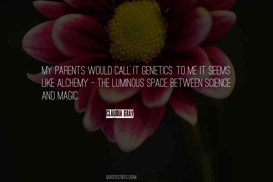 Quotes About Genetics #551662