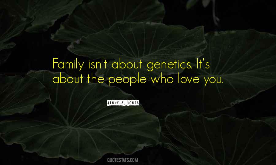 Quotes About Genetics #820075