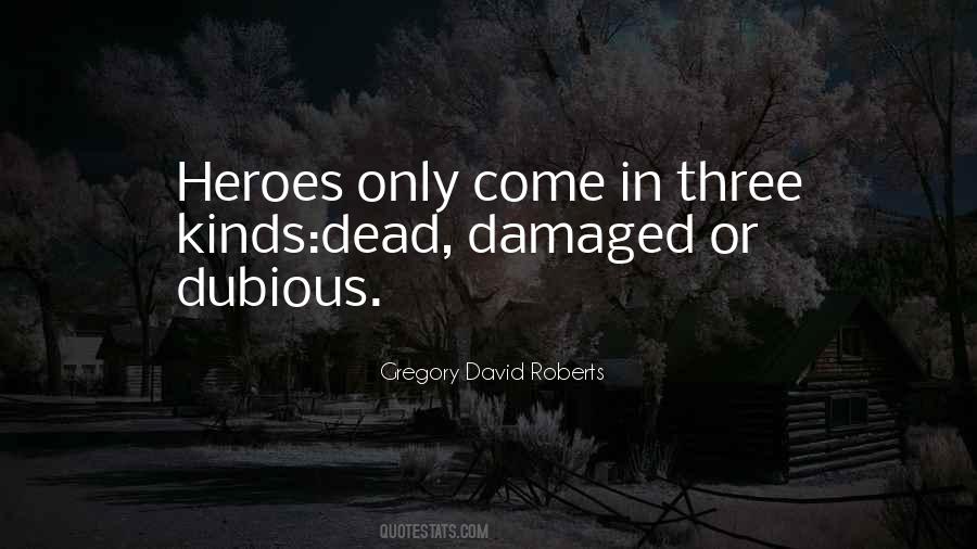 Dead Heroes Quotes #1602262