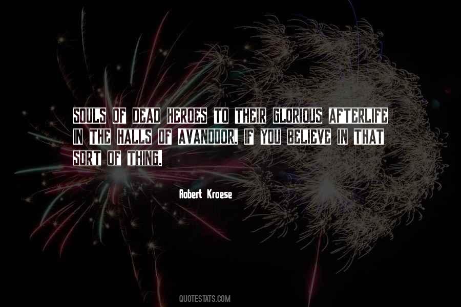 Dead Heroes Quotes #312690