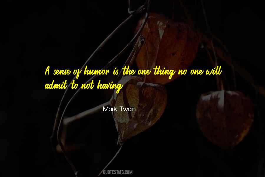 Quotes About Humor Mark Twain #246109