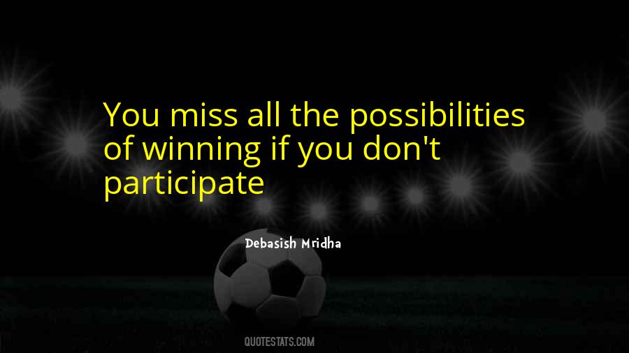 Quotes About Possiblities #1183819